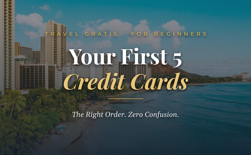 Your First 5 Credit Cards